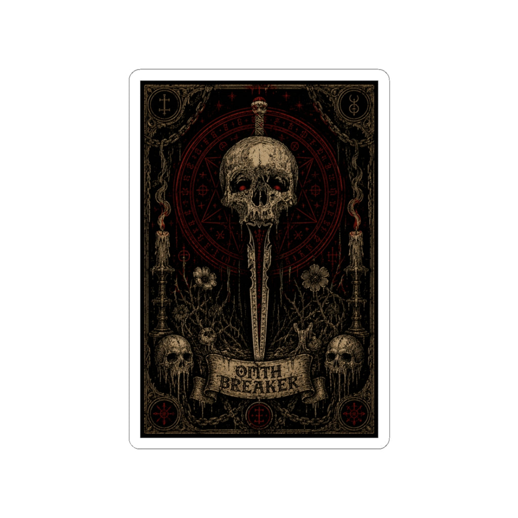 Oath Breaker Skull Sticker — Gothic Dark Fantasy Kiss-Cut Decal